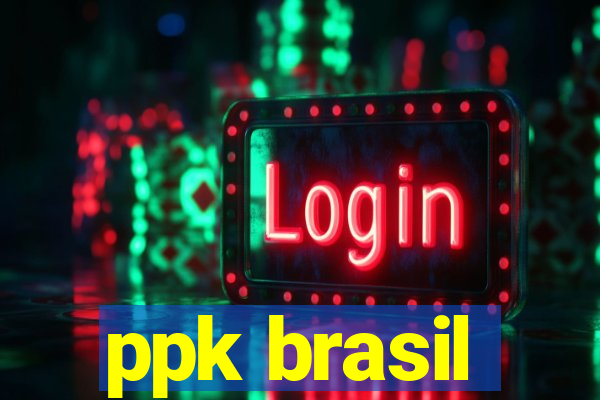 ppk brasil